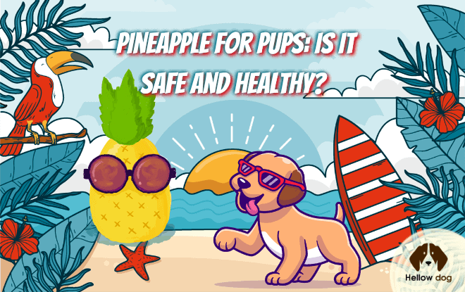 Is pineapple safe and healthy for dogs